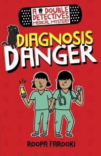 Book Cover for Diagnosis Danger by Roopa Farooki