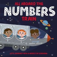 Book Cover for All Aboard the Numbers Train by Sean Sims