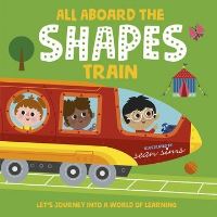 Book Cover for All Aboard the Shapes Train by Sean Sims