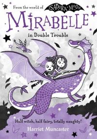 Book Cover for Mirabelle in Double Trouble by Harriet Muncaster