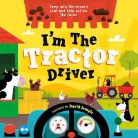 Book Cover for I'm the Tractor Driver by David Semple