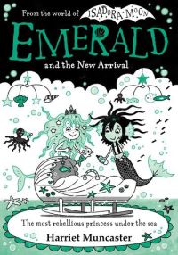 Book Cover for Emerald and the New Arrival by Harriet Muncaster