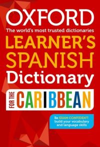 Book Cover for Oxford Learner's Spanish Dictionary for the Caribbean by Sinda López Fuentes, Roy Russell