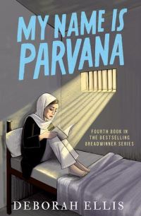Book Cover for My Name Is Parvana by Deborah Ellis