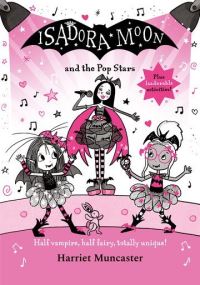 Book Cover for Isadora Moon and the Pop Stars by Harriet Muncaster