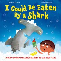 Book Cover for I Could Be Eaten by a Shark by Marcela Ferreira