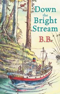 Book Cover for Down the Bright Stream by B B