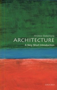 Book Cover for Architecture by Andrew Ballantyne