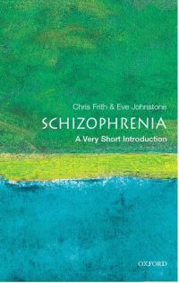 Book Cover for Schizophrenia by Christopher D Frith, Eve C Johnstone