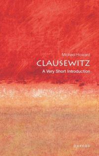 Book Cover for Clausewitz by Michael Howard