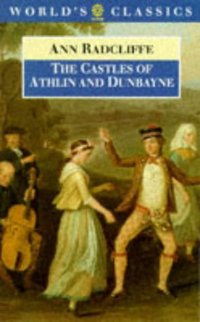 Book Cover for The Castles of Athlin and Dunbayne by Ann Ward Radcliffe, Alison Milbank