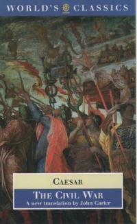 Book Cover for The Civil War by Julius Caesar, John M Carter