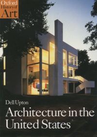 Book Cover for Architecture in the United States by Dell Upton
