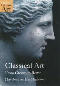 Book Cover for Classical Art by Mary Beard, John Henderson