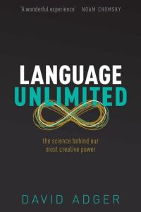 Book Cover for Language Unlimited by David Adger