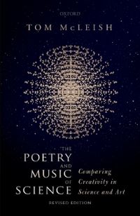 Book Cover for The Poetry and Music of Science by Tom McLeish