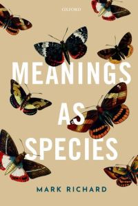 Book Cover for Meanings as Species by Mark Richard