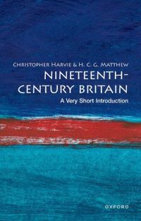 Book Cover for Nineteenth-Century Britain by Christopher Harvie, H C G Matthew