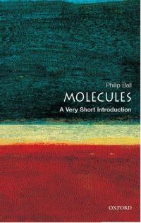 Book Cover for Molecules by Philip Ball