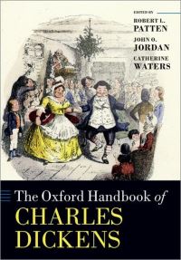 Book Cover for The Oxford Handbook of Charles Dickens by Robert L. Patten, John O. Jordan, Catherine Waters