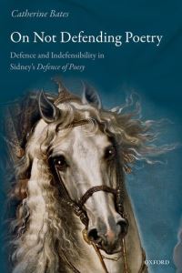 Book Cover for On Not Defending Poetry by Catherine Bates