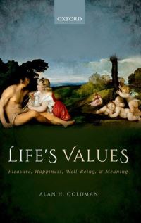 Book Cover for Life's Values by Alan H Goldman