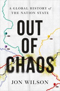 Book Cover for Out of Chaos by Jon Wilson