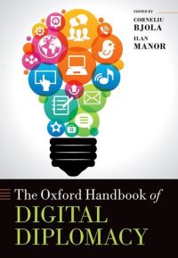 Book Cover for The Oxford Handbook of Digital Diplomacy by Corneliu Bjola, Ilan Manor