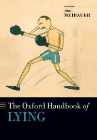 Book Cover for The Oxford Handbook of Lying by Jörg Meibauer