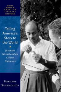 Book Cover for Telling America's Story to the World by Harry Stecopoulos