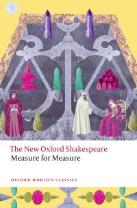 Book Cover for The New Oxford Shakespeare. Measure for Measure by William Shakespeare