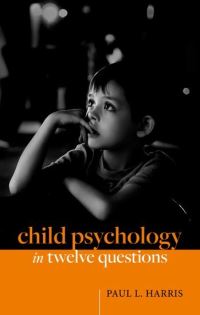 Book Cover for Child Psychology in Twelve Questions by Paul L Harris