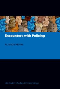 Book Cover for Encounters With Policing by Alistair Henry
