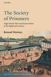 Book Cover for The Society of Prisoners by Renaud Morieux