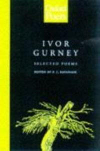 Book Cover for Selected Poems of Ivor Gurney by Ivor Gurney, P J Kavanagh