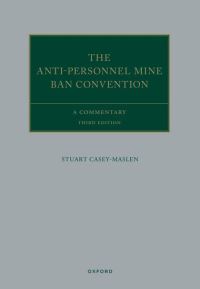 Book Cover for The Anti-Personnel Mine Ban Convention by Stuart CaseyMaslen
