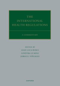 Book Cover for The International Health Regulations by Gian Luca Burci, Ginevra Le Moli, Jorge E Viñuales