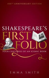 Book Cover for Shakespeare's First Folio by Emma Smith