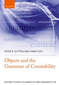 Book Cover for Objects and the Grammar of Countability by Peter Sutton, Hana Filip