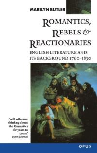 Book Cover for Romantics, Rebels and Reactionaries by Marilyn Butler