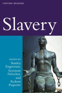 Book Cover for Slavery by Stanley Professor of Economics and History, Professor of Economics and History, University of Rochester, NY Engerman