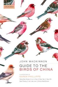 Book Cover for Guide to the Birds of China by John Ramsay MacKinnon