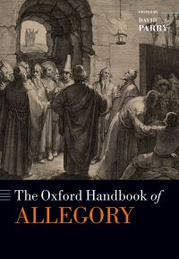 Book Cover for The Oxford Handbook of Allegory by David Parry