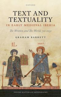 Book Cover for Text and Textuality in Early Medieval Iberia by Graham Barrett