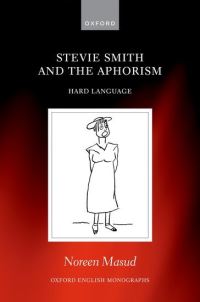 Book Cover for Stevie Smith and the Aphorism by Noreen Masud