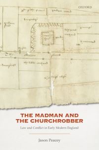 Book Cover for The Madman and the Churchrobber by Jason Peacey