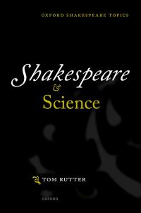 Book Cover for Shakespeare and Science by Tom Rutter