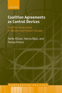 Book Cover for Coalition Agreements as Control Devices by Heike Klüver, Hanna Bäck, Svenja Krauss