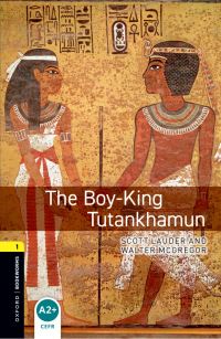 Book Cover for The Boy-King Tutankhamun by Scott Lauder, Walter McGregor