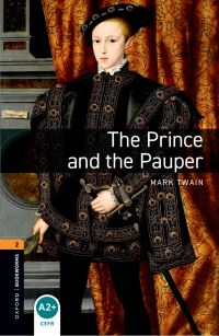 Book Cover for Oxford Bookworms Library: Level 2:: The Prince and the Pauper by Mark Twain